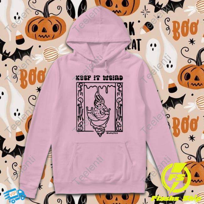 Keep It Weird Snail shirt, hoodie, tank top, sweater and long sleeve t-shirt