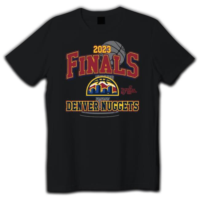 Original Denver Nuggets Stadium Essentials Unisex 2023 Nba Finals City Edition Shirt