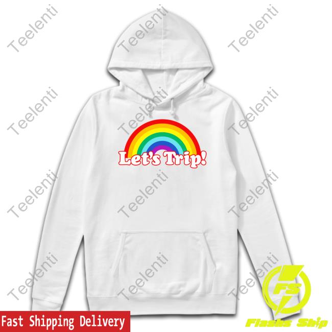 Sturnioloclothing Merch Let's Trip Rainbow Hoodie