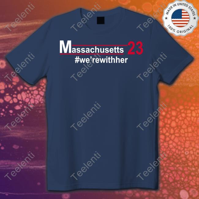 Kim Driscoll Ma Massachusetts 23 We'rewither Hoodie