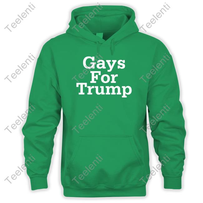 Gays For Trump Hooded Sweatshirt