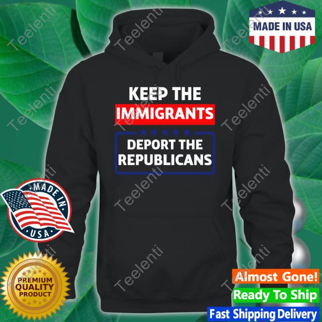 Cook Colorado Keep The Immigrants Deport The Republicans Long Sleeve Tee Shirt