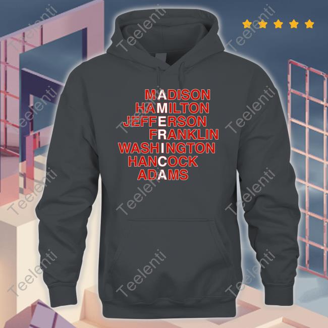 America Madison Hamilton Jefferson Franklin Washington Hancock Adams Funny T Shirt Obvious Shirts Store