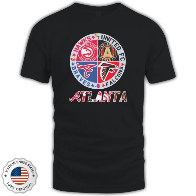 Official Atlanta Braves Atlanta Falcons Atlanta Hawks Atlanta United Fc Logo 2023 shirt, hoodie, tank top, sweater and long sleeve t-shirt