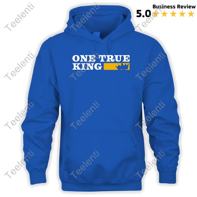 One True King T Shirt