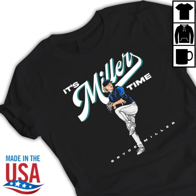 Bryce Miller It’S Miller Time shirt, hoodie, tank top, sweater and long sleeve t-shirt